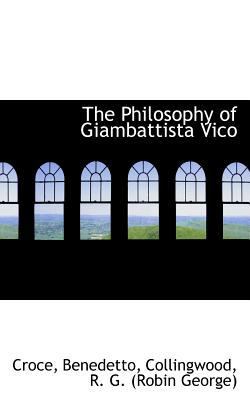 The Philosophy of Giambattista Vico 1113165820 Book Cover