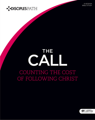 The Call - Bible Study Book 1430039523 Book Cover