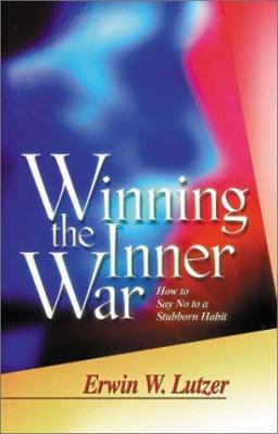 Winning the Inner War 0781438829 Book Cover