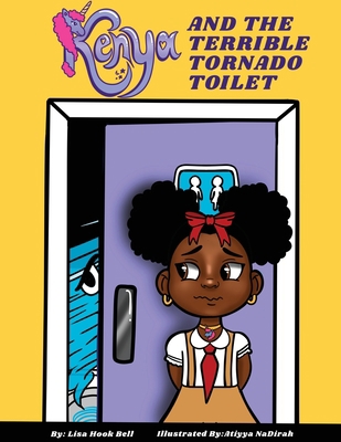 Kenya & The Terrible Tornado Toilet 1957333219 Book Cover