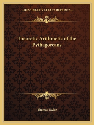 Theoretic Arithmetic of the Pythagoreans 1162578459 Book Cover