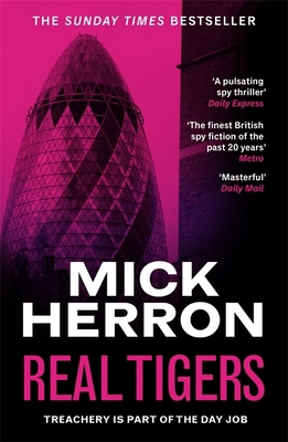 Real Tigers: Slough House Thriller 3: Slough Ho... 1399803298 Book Cover