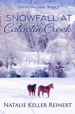 Snowfall at Catoctin Creek: A Sweet, Small Town... B08VRBW4PD Book Cover