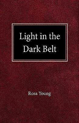 Light in the Dark Belt 0758627009 Book Cover