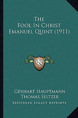 The Fool In Christ Emanuel Quint (1911) 1167137531 Book Cover