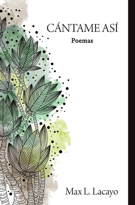 Cántame así [Spanish] B08HTGGCFV Book Cover
