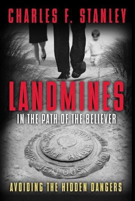 Landmines in the Path of the Believer: Avoiding... 1400200903 Book Cover