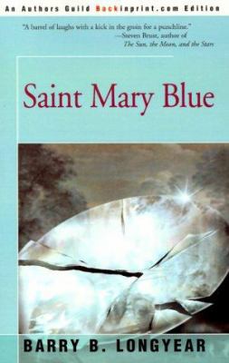 Saint Mary Blue 0595138853 Book Cover