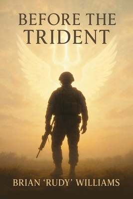 Before the Trident: Eli's Journey to BUD/S B0H9LVP6KN Book Cover