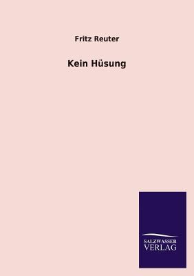 Kein Husung [German] 3846022020 Book Cover