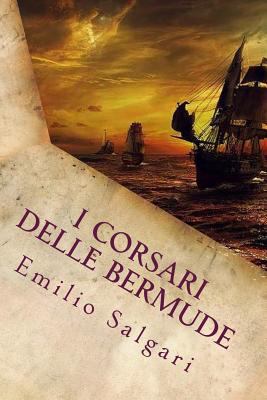 I Corsari delle Bermude (Italian Edition) [Italian] 171954090X Book Cover