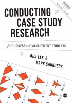 Conducting Case Study Research for Business and... 1446274160 Book Cover