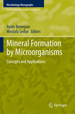 Mineral Formation by Microorganisms: Concepts a... 3030808092 Book Cover