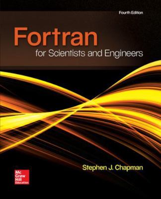 FORTRAN for Scientists & Engineers 0073385891 Book Cover