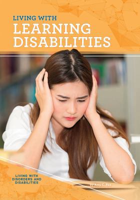 Living with Learning Disabilities 1682824810 Book Cover