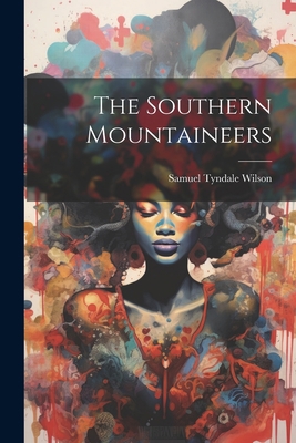 The Southern Mountaineers 1022026054 Book Cover