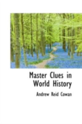 Master Clues in World History 1113031697 Book Cover