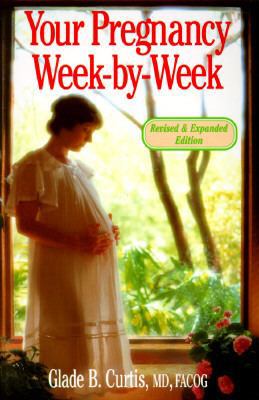 Your Pregnancy Week-By-Week 1555610684 Book Cover