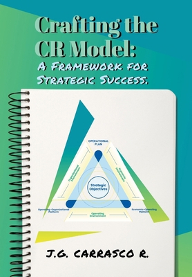 Crafting the CR Model: A Framework for Strategi... 1304214885 Book Cover