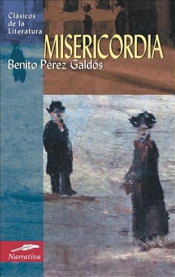 Misericordia [Spanish] 8497644514 Book Cover