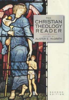 The Christian Theology Reader 0631226400 Book Cover