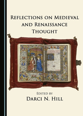 Reflections on Medieval and Renaissance Thought 1443886122 Book Cover