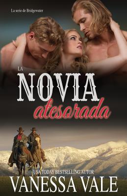La novia atesorada: Letra grande [Spanish] 1795948019 Book Cover