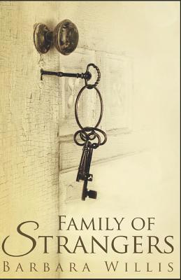 Family of Strangers 1499663536 Book Cover