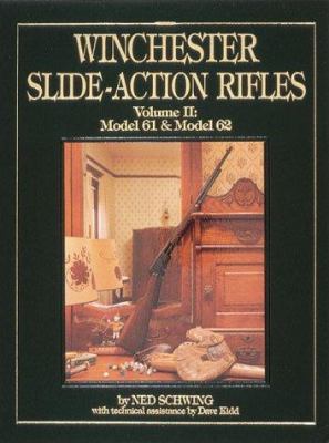 Winchester Slide-Action Rifles: Model 61 & Mode... 0873412346 Book Cover