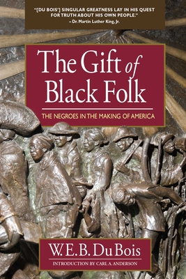 The Gift of Black Folk 0757003192 Book Cover