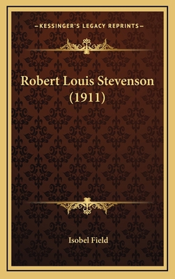 Robert Louis Stevenson (1911) 1168946905 Book Cover