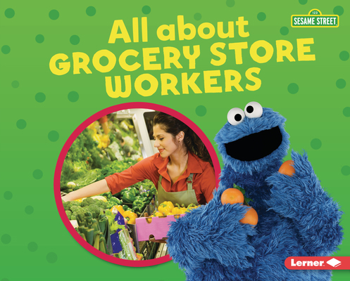 All about Grocery Store Workers 1728456150 Book Cover