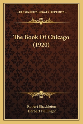 The Book Of Chicago (1920) 1164195972 Book Cover