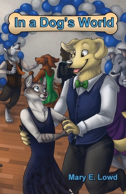 In a Dog's World 1614502374 Book Cover