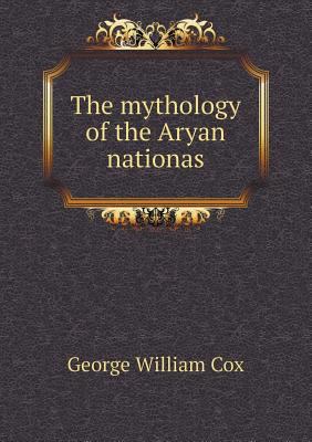 The mythology of the Aryan nationas 5518470525 Book Cover