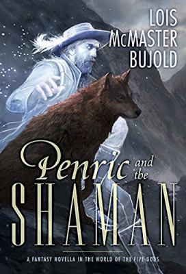 Penric and the Shaman 1596068159 Book Cover