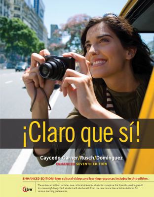 Claro Que Si!: An Integrated Skills Approach 1285740491 Book Cover