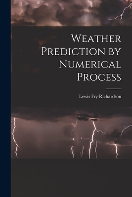 Weather Prediction by Numerical Process 1015598447 Book Cover