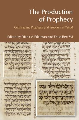 The Production of Prophecy: Constructing Prophe... 1845535006 Book Cover