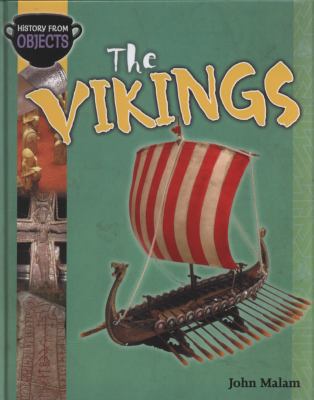 History from Objects: The Vikings 0750261307 Book Cover