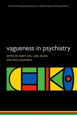 Vagueness in Psychiatry 0198722370 Book Cover