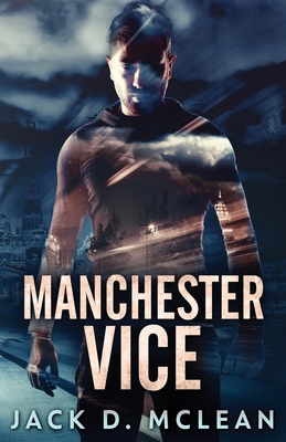 Manchester Vice 4867503878 Book Cover