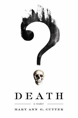 Death: A Reader 0268100527 Book Cover