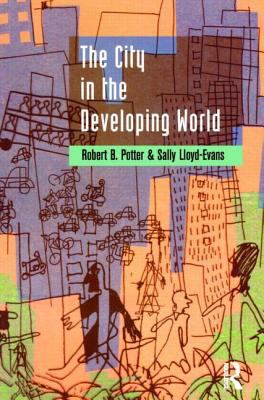 The City in the Developing World B00EZ1RN28 Book Cover