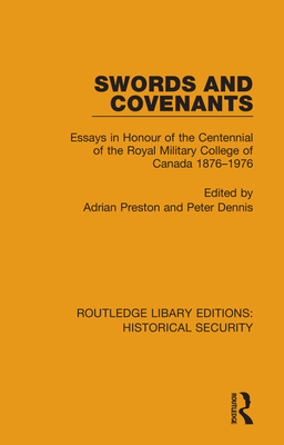 Swords and Covenants: Essays in Honour of the C... 0367636735 Book Cover