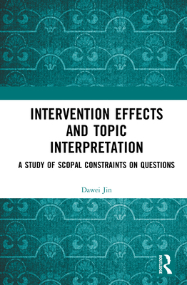 Intervention Effects and Topic Interpretation: ... 1041219970 Book Cover