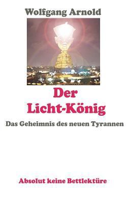 Der Licht-Konig [German] 3849576051 Book Cover