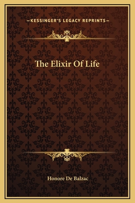The Elixir Of Life 116917387X Book Cover