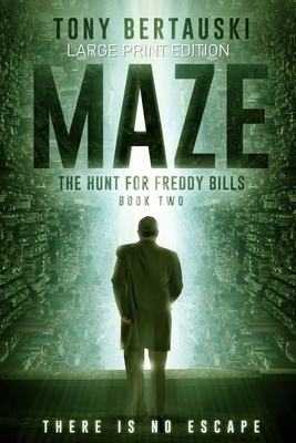 Maze (Large Print Edition): The Hunt for Freddy... [Large Print] 1951432614 Book Cover