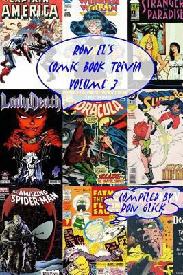 Ron El's Comic Book Trivia (Volume 3) 1727403223 Book Cover
